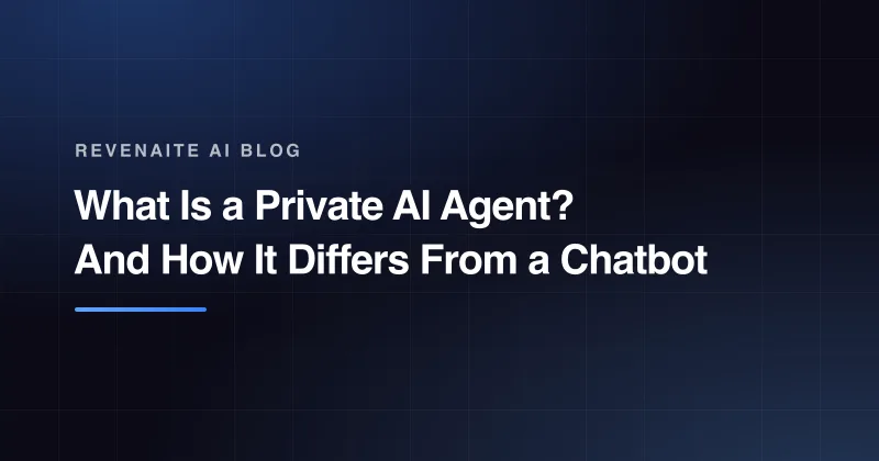 Dark branded card with the post title 'What Is a Private AI Agent? And How It Differs From a Chatbot' above a blue gradient accent bar.