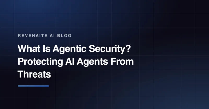 Dark branded card with the post title 'What Is Agentic Security? Protecting AI Agents From Threats' above a blue gradient accent bar.